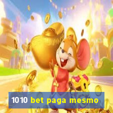 1010 bet paga mesmo